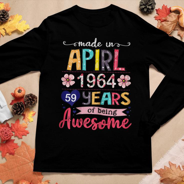 Made In April 1964 Floral 59 Year Old 59[C} Birthday Women Long Sleeve T-shirt Unique Gifts
